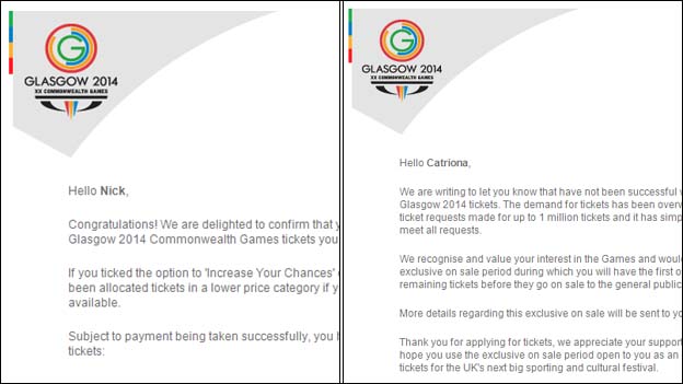 Fans were today receiving e-mails telling them whether their applications for Glasgow 2014 tickets had been successful or not