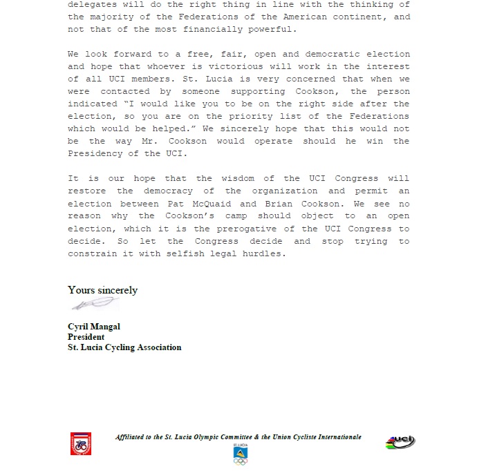 Cyril Mangel, President of the St Lucia Cycling Association, has sent a letter to all 178 member federations of the UCI criticising the manner in which Brian Cookson has run his election campaign