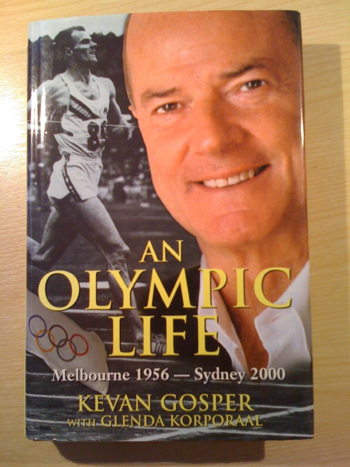 Kevan Gosper did not think Australia should have attended the 1980 Olympics in Moscow after the Soviet Union invasion of Afghanistan but admits in his autobiography - An Olympic Life - that he was wrong ©Amazon