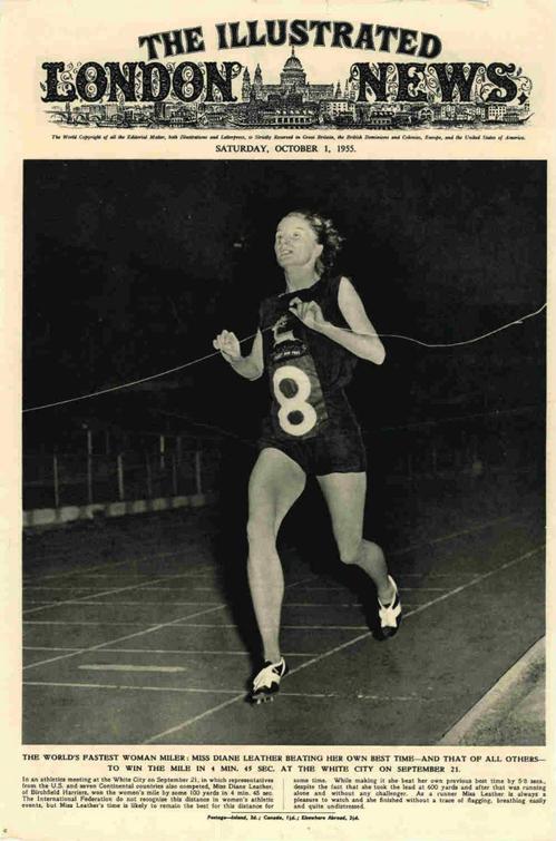 Diane Leather broke the mile record five times, taking it from 5:08.0 to 4:45.0, as documented here in October 1955 ©The Illustrated London News
