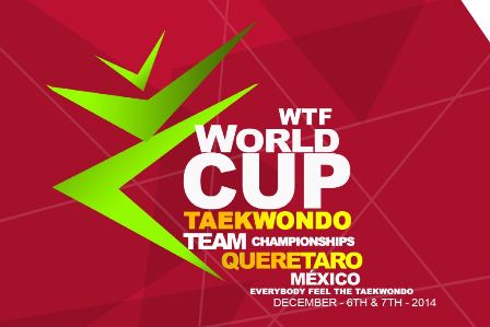 The 2014 WTF World Cup Taekwondo Team Championships is due to take place in Queretaro, Mexico, from December 6 to 7 ©WTFThe 2014 WTF World Cup Taekwondo Team Championships is due to take place in Queretaro, Mexico, from December 6 to 7 ©WTF