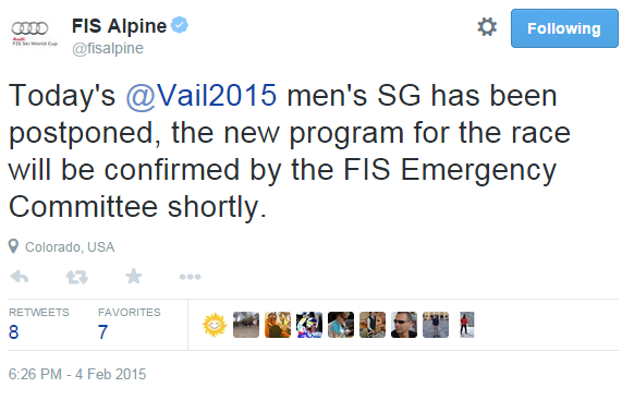 The FIS have announced the postponement of the men's Super G competition via Twitter ©Twitter