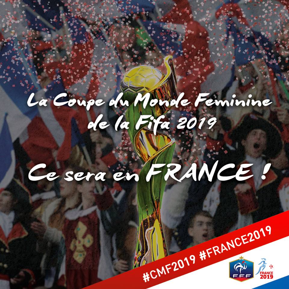 France will become the third European country after Sweden in 1995 and Germany 2011 to host the FIFA Women's World Cup after beating South Korea ©FFF